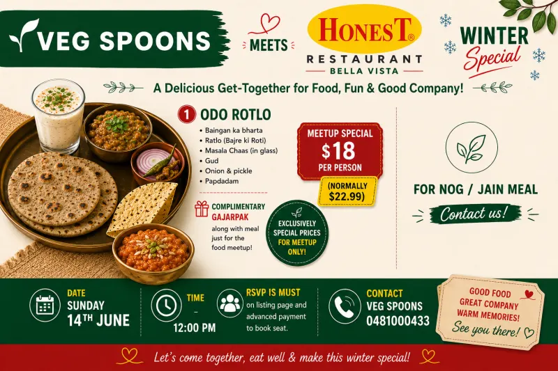 Veg Spoons Winter Food Meetup @ Honest Restaurant, Bella Vista on 14th June Sunday