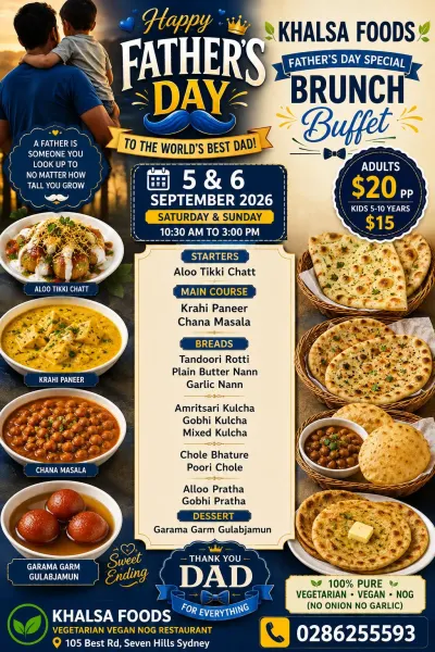 Father’s Day Special Brunch Buffet at Khalsa Foods – Seven Hills | 5–6 September