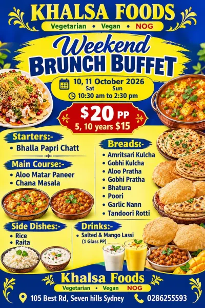 Enjoy a delicious Weekend Brunch Buffet at Khalsa Foods, Seven Hills !
