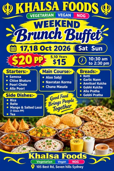 Khalsa Foods Unlimited Weekend Brunch Buffet | 17–18 October | Seven Hills