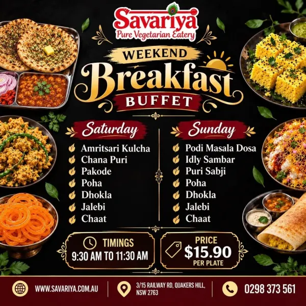 Savariya Weekend Breakfast Buffet | Saturday & Sunday | Quakers Hill