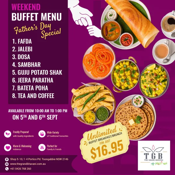 Father's Day Weekend Buffet Special at The Grand Bhavani 05 -06 Sep
