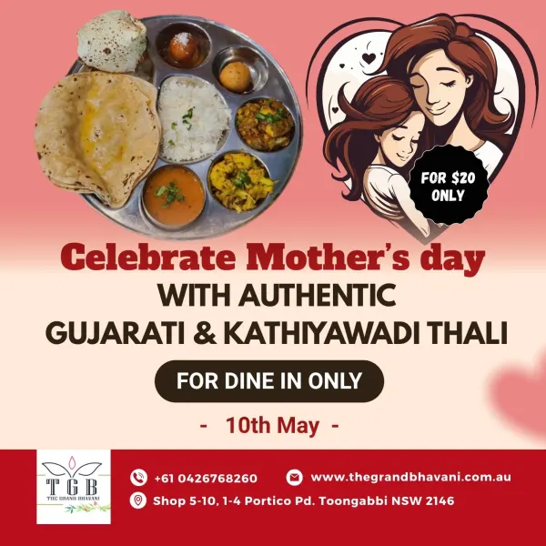 Celebrate Mother’s Day with a delicious touch of Gujarat at The Grand Bhavani, Toongabbie