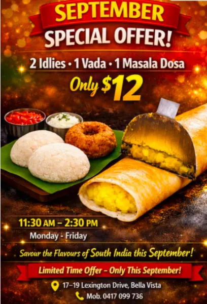 September Special – 2 Idlies + 1 Vada + 1 Masala Dosa for $12