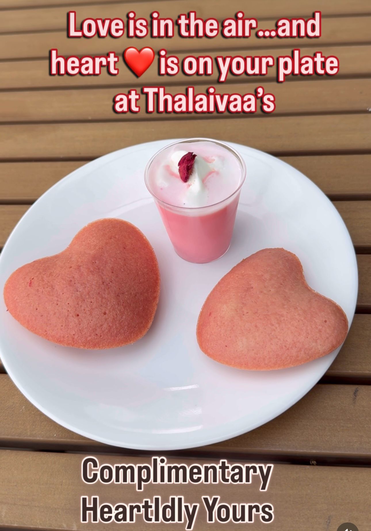 Complimentary Heart Idly & Mini Rose Milk with every order